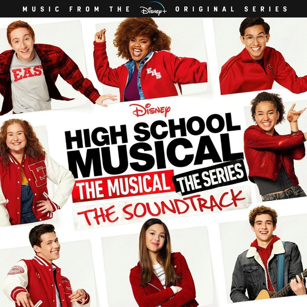 baixar álbum High School Musical The Musical The Series Cast - High School Musical The Musical The Series Original Soundtrack