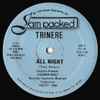 Trinere - All Night (Remix)