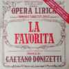 Gaetano Donizetti - La Favorita