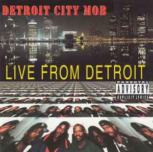 Detroit City Mob – Live From Detroit (1995, CD) - Discogs