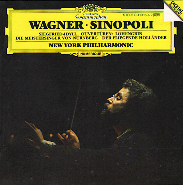 Richard Wagner, Giuseppe Sinopoli, New York Philharmonic 
