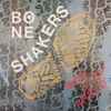 Boneshakers - One Step Ahead