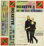 Cover of Don't Bore Us - Get To The Chorus! (Roxette's Greatest Hits), 1995, Cassette