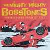 The Mighty Mighty Bosstones - When God Was Great