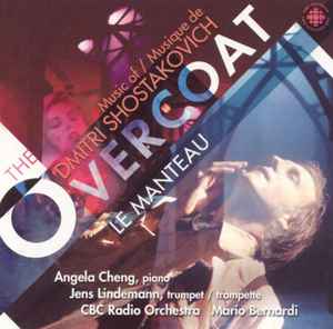 Dmitri Shostakovich - The Overcoat/Le Manteau: The Music Of Dmitri Shostakovich album cover