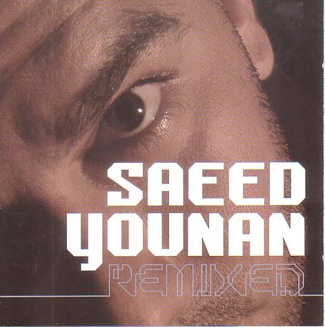 descargar álbum Saeed Younan - Remixed