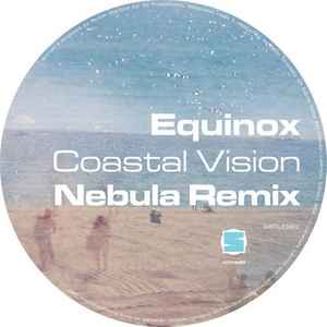 Equinox (3) - Coastal Vision (Nebula Remix) album cover