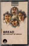 Cover of Anthology Of Bread, 1986, Cassette
