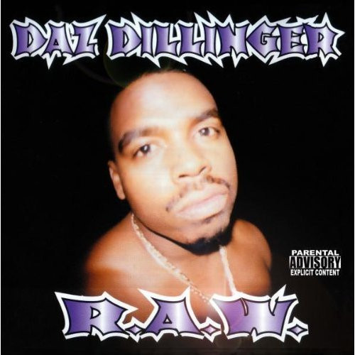 Daz Dillinger – R.A.W. (2000, CD) - Discogs