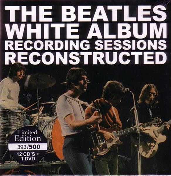 The Beatles – White Album Recording Sessions Reconstructed (CD 