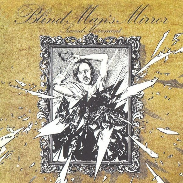 Second Movement – Blind Man's Mirror (CDr) - Discogs