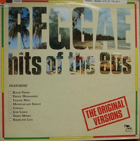 Various - Reggae Hits Of The 80's - The Originals | Releases | Discogs