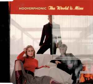 Hooverphonic - The World Is Mine
