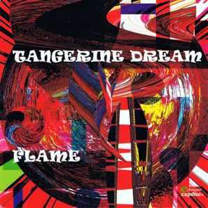 Tangerine Dream - Flame