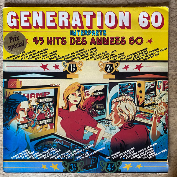 Generation 60 – Interprete 45 Hits Des Années 60 (1981, Vinyl