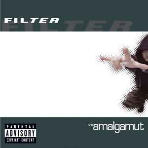 Filter (2) - The Amalgamut album cover