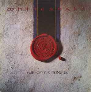 Whitesnake – Slip Of The Tongue (1989