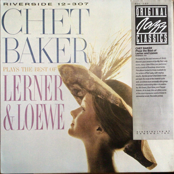 Chet Baker – Plays The Best Of Lerner & Loewe (1984, Vinyl 