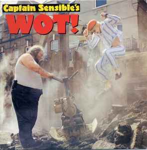 Wot! - Captain Sensible