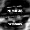 12moons* - Nimbus 