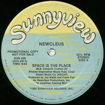 Newcleus – Space Is The Place / Cyborg Dance (1985, Vinyl