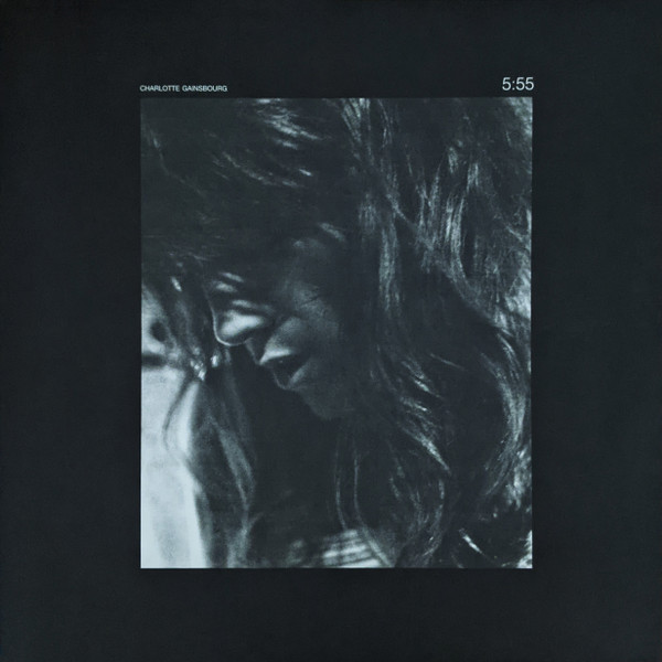 Charlotte Gainsbourg – 5:55 (2015, Gatefold, Vinyl) - Discogs