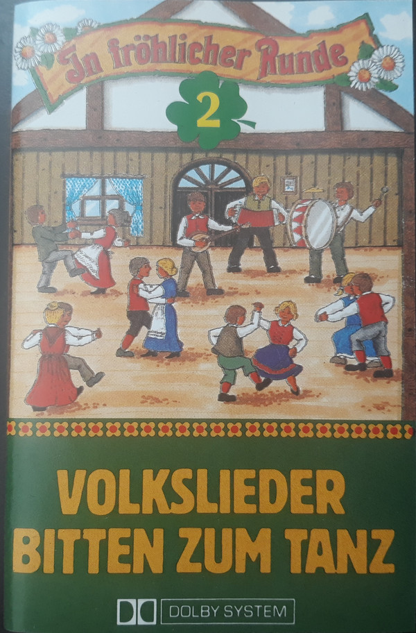 télécharger l'album Various - In Fröhlicher Runde 2 Volkslieder Bitten Zum Tanz Volkslieder Mit Helmut Zacharias