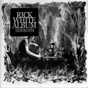 Rick White - Memoreaper album cover