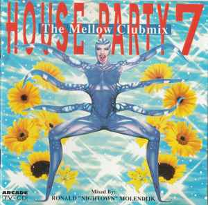 House Party 7 - The Mellow Clubmix - Various