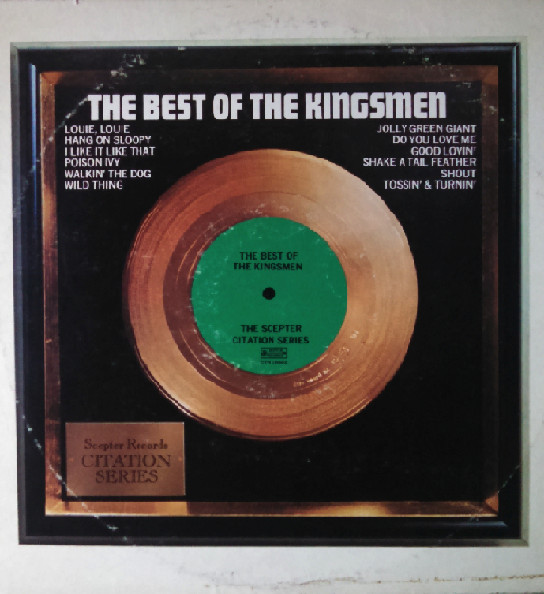 The Kingsmen – The Best Of The Kingsmen (1972, Vinyl) - Discogs