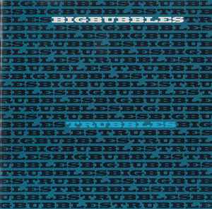 Big Bubbles - Trubbles album cover