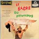 Cover of Le Sacre Du Printemps, , Vinyl