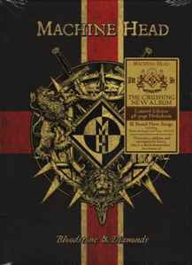 Machine Head (3) - Bloodstone & Diamonds