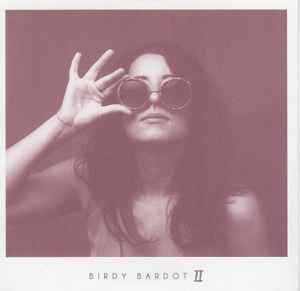 Birdy Bardot - II album cover