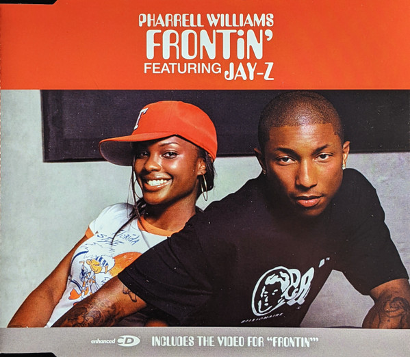 Pharrell Williams Featuring Jay-Z – Frontin' (2003, CD) - Discogs