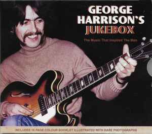 Various - George Harrison's Jukebox (The Music That Inspired The Man) album cover