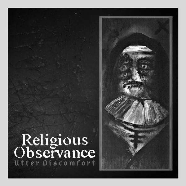 baixar álbum Religious Observance - Utter Discomfort