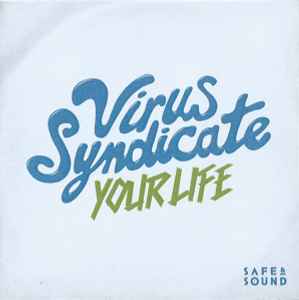 Virus Syndicate - Your Life album cover