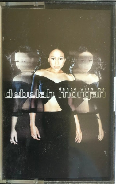 Debelah Morgan – Dance With Me (2000, Cassette) - Discogs