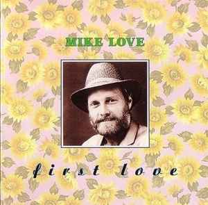Mike Love - First Love & Country Love album cover