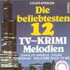 Unknown Artist - Die Beliebtesten 12 TV-Krimi Melodien