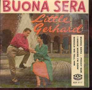 Little Gerhard And His Rocking Men - Buona Sera album cover