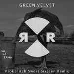 Cover of La La Land (Prok | Fitch Sweet Sixteen Remix), 2017-06-30, File