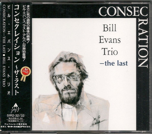 The Bill Evans Trio – Consecration-The Last (1989, CD) - Discogs