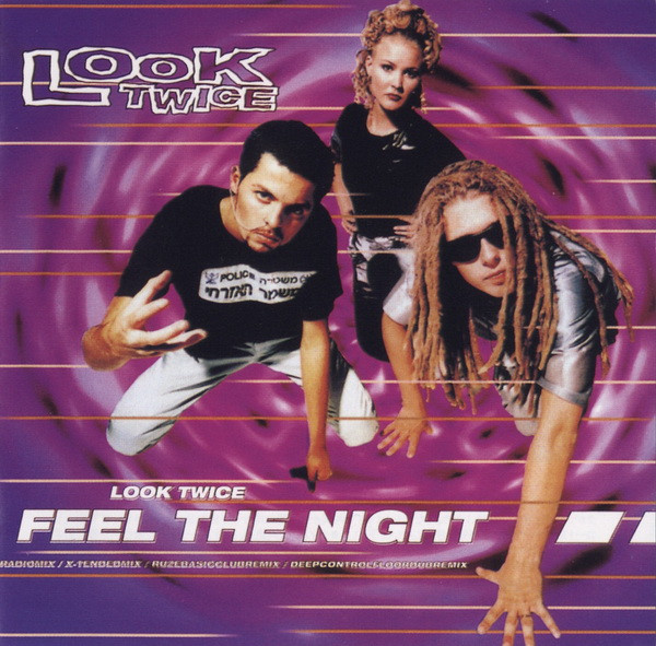 Look Twice - Feel The Night | Releases | Discogs