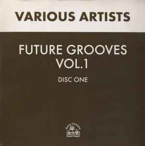MRE - Future Grooves Vol. 1 (Disc One)