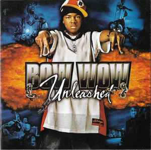Bow Wow – Unleashed (2003