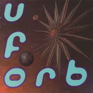 U.F.Orb - The Orb