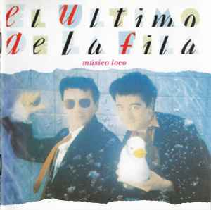 El Último De La Fila - Músico Loco album cover