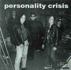 Personality Crisis – Personality Crisis (1995, Vinyl) - Discogs